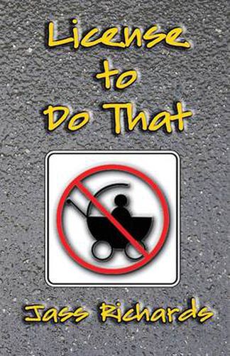 Cover image for License to Do That