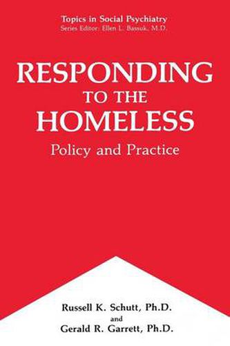 Cover image for Responding to the Homeless: Policy and Practice