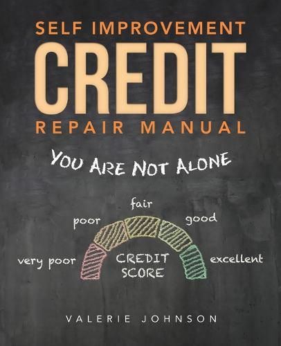 Cover image for Self Improvement Credit Repair Manual