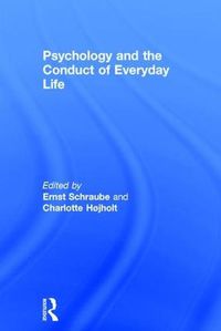 Cover image for Psychology and the Conduct of Everyday Life