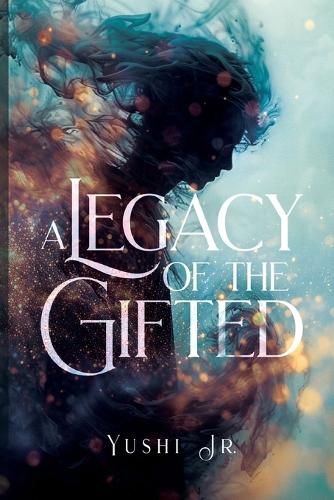 Cover image for A Legacy of the Gifted