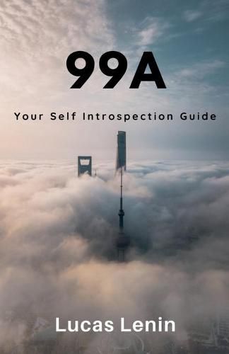 Cover image for 99a: Your Self Introspection Guide