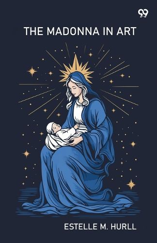 Cover image for The Madonna In Art (Edition1)