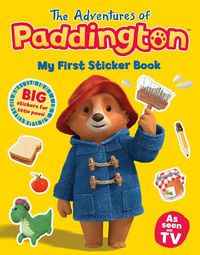 Cover image for The Adventures of Paddington: My First Sticker Book