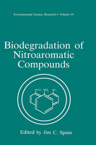 Cover image for Biodegradation of Nitroaromatic Compounds