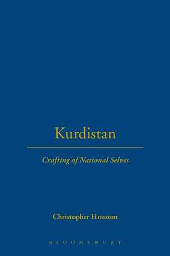 Cover image for Kurdistan: Crafting of National Selves