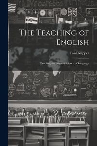 Cover image for The Teaching of English