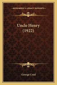 Cover image for Uncle Henry (1922)