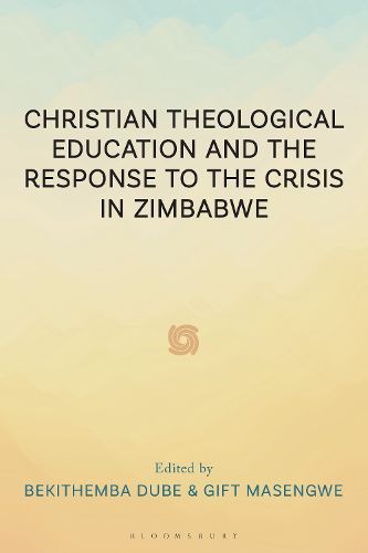 Cover image for Christian Theological Education and the Response to the Crisis in Zimbabwe