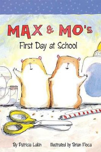 Cover image for Max & Mo's First Day at School Little Book