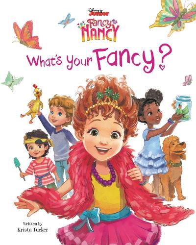 Cover image for Disney Junior Fancy Nancy: What's Your Fancy?