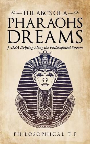 Cover image for The Abcs of a Pharaoh'S Dreams