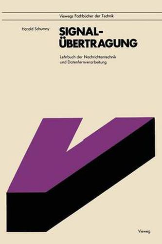 Cover image for Signalubertragung: Lehrbuch Der Nachrichtentechnik Und Datenfernverarbeitung