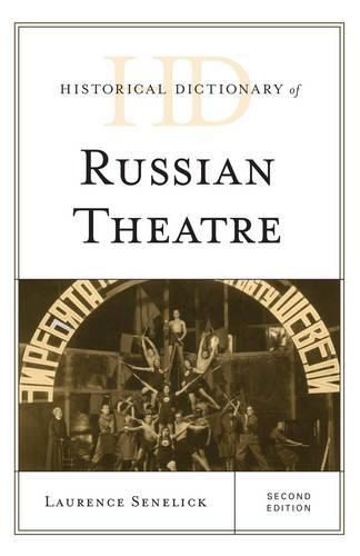 Cover image for Historical Dictionary of Russian Theatre