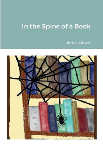 Cover image for In the Spine of a Book