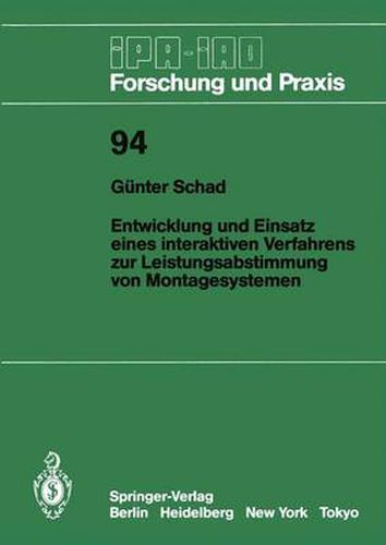 Cover image for Entwicklung und Einsatz eines interaktiven Verfahrens zur Leistungsabstimmung von Montagesystemen