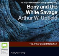 Cover image for Bony and the White Savage