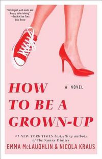 Cover image for How to Be a Grown-Up