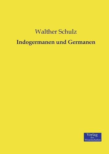 Cover image for Indogermanen und Germanen