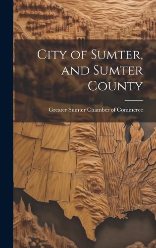 Cover image for City of Sumter, and Sumter County