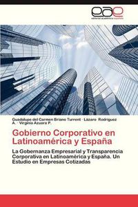 Cover image for Gobierno Corporativo En Latinoamerica y Espana