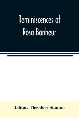 Cover image for Reminiscences of Rosa Bonheur