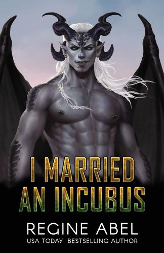 Cover image for I Married an Incubus