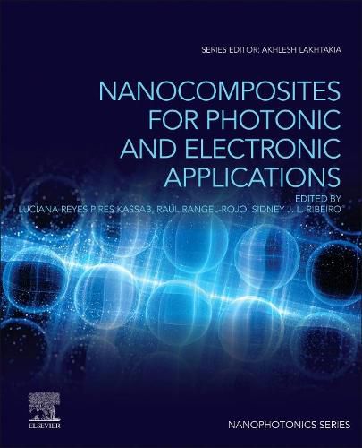 Cover image for Nanocomposites for Photonic and Electronic Applications