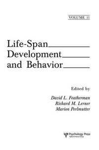 Cover image for Life-Span Development and Behavior: Volume 11