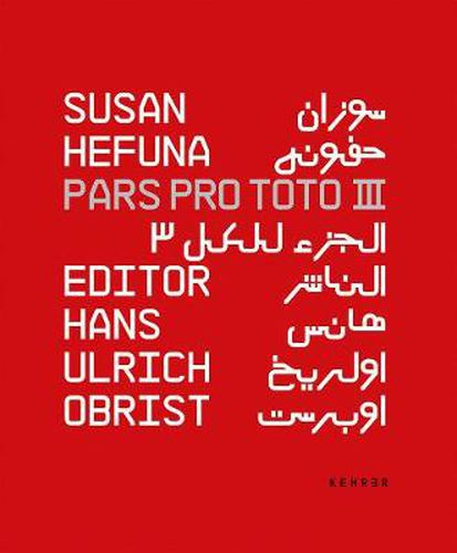 Cover image for Susan Hefuna Pars Pro Toto Iii