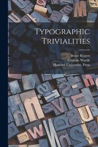 Cover image for Typographic Trivialities