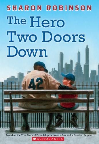 Cover image for The Hero Two Doors Down: Based on the True Story of Friendship Between a Boy and a Baseball Legend