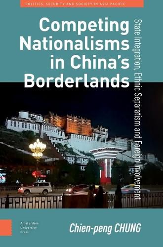 Cover image for Competing Nationalisms in China's Borderlands