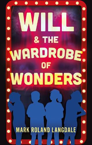 Will & The Wardrobe Of Wonders