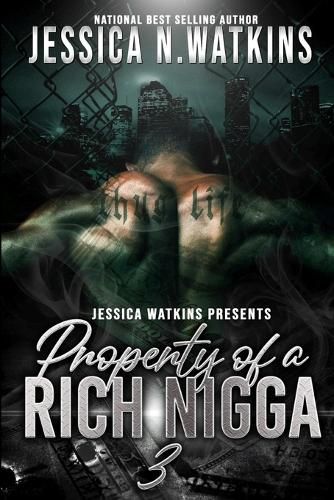 Cover image for Property of a Rich Nigga 3