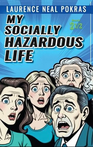 Cover image for My Socially Hazardous Life 2 1/2
