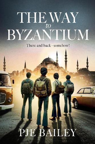 Cover image for The Way to Byzantium