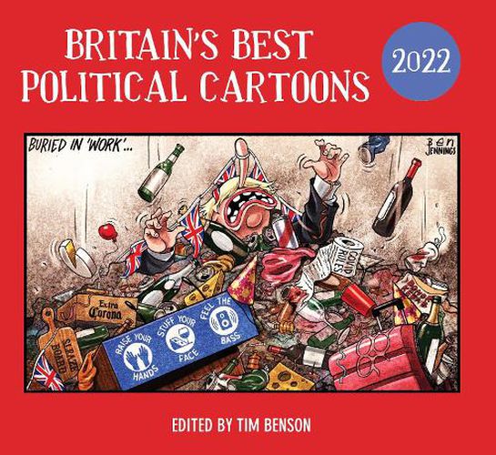 Cover image for Britain's Best Political Cartoons 2022