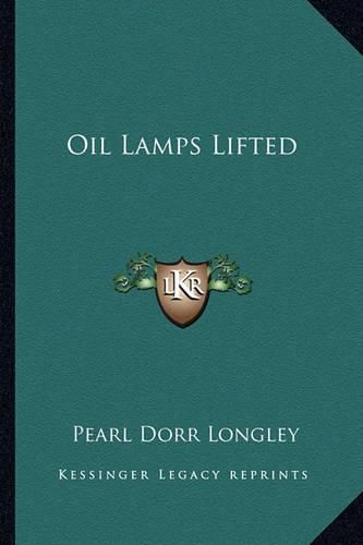 Cover image for Oil Lamps Lifted