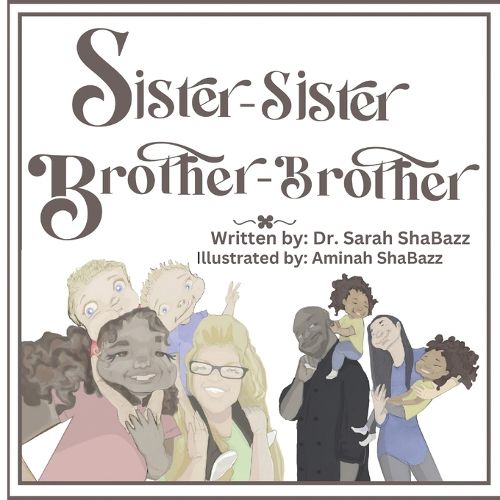 Cover image for Sister-Sister, Brother- Brother