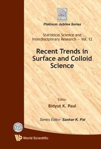 Cover image for Recent Trends In Surface And Colloid Science