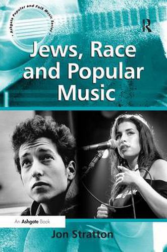 Cover image for Jews, Race and Popular Music