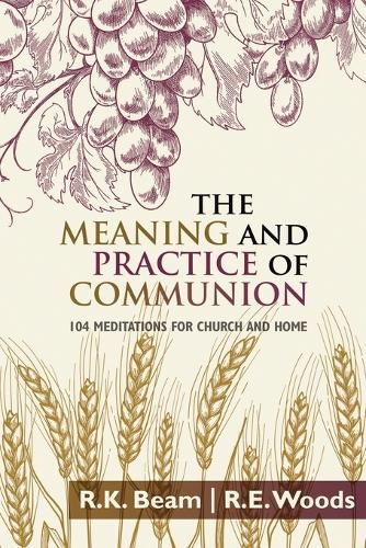 Cover image for The Meaning and Practice of Communion