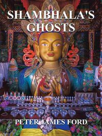 Cover image for Shambhala's Ghosts