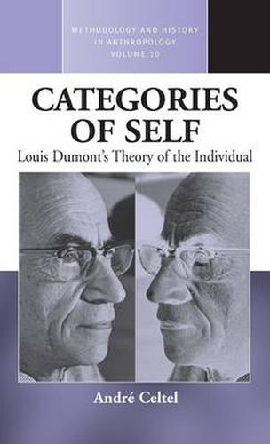 Categories of Self: Louis Dumont's Theory of the Individual