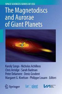 Cover image for The Magnetodiscs and Aurorae of Giant Planets
