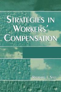 Cover image for Strategies in Workers' Compensation