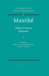 Cover image for Mantike: Studies in Ancient Divination