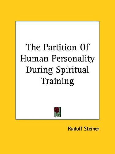 Cover image for The Partition of Human Personality During Spiritual Training