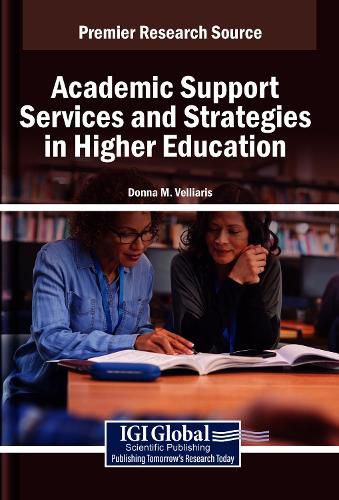 Cover image for Academic Support Services and Strategies in Higher Education